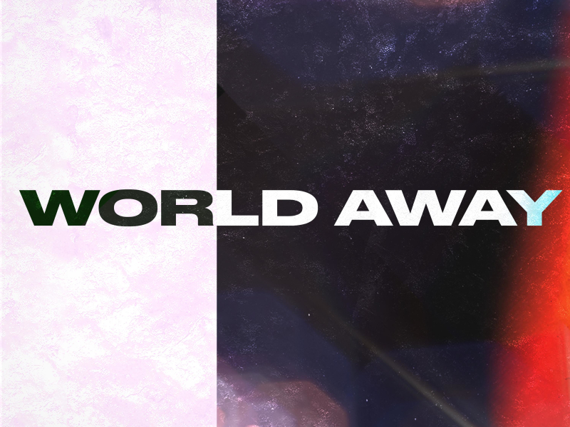 World Away (Single)
