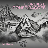 Cordas e Conspiraçoẽs (Single)