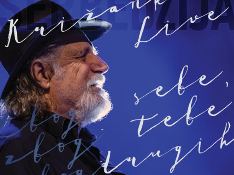 Zbog sebe, zbog tebe, zbog drugih (Križanke Live)