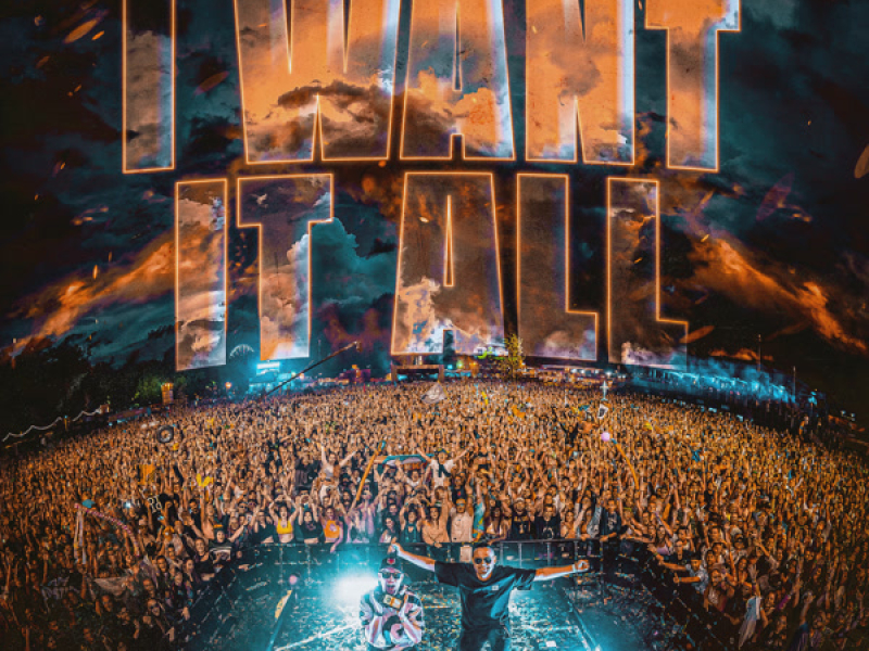 I Want It All (Single)