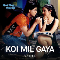 Koi Mil Gaya (Sped Up) (Single)