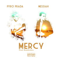 Mercy (feat. Messiah) (Single)