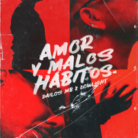 AMOR Y MALOS HÁBITOS (EP)
