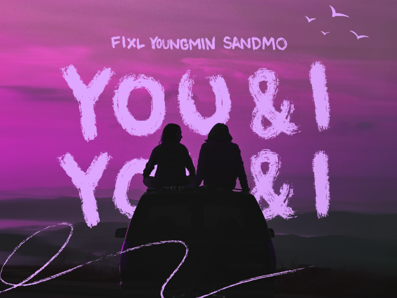 YOU & I (Single)