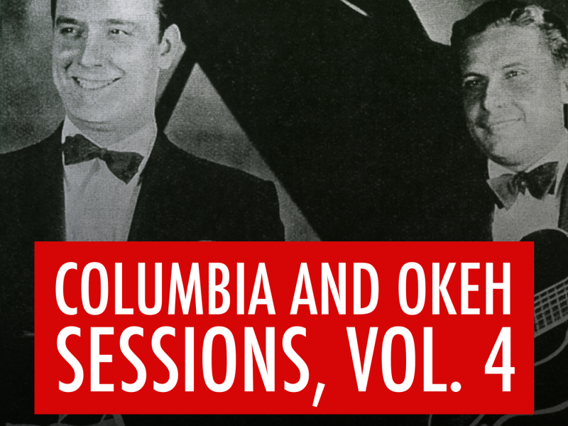 Joe Venuti and Eddie Lang Columbia and Okeh Sessions, Vol. 4