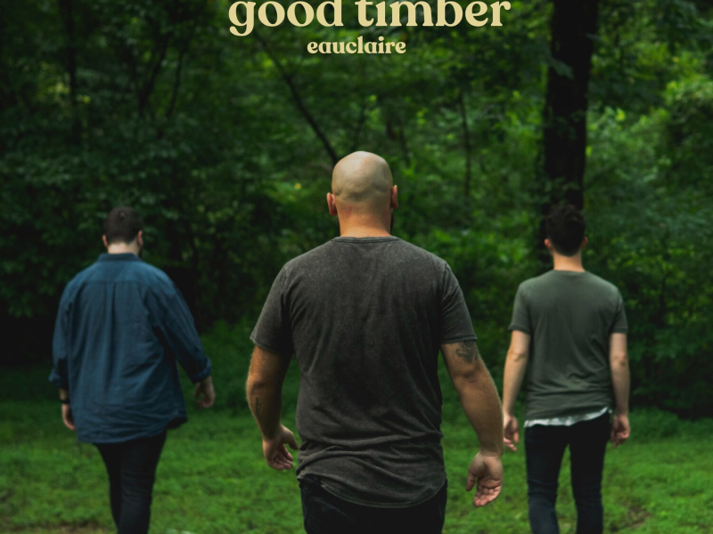 Good Timber (EP)