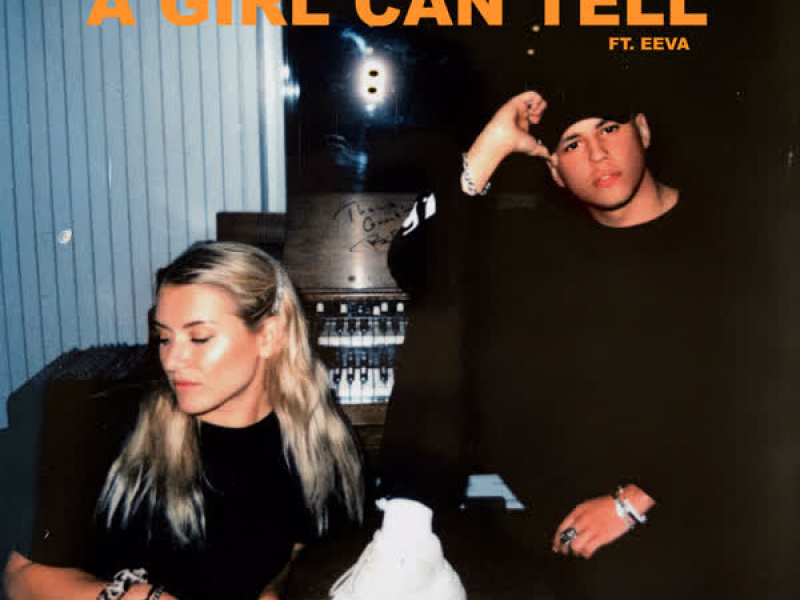A Girl Can Tell (Single)