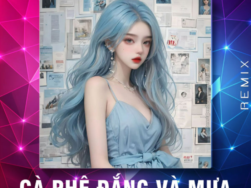 Cà Phê Đắng Và Mưa (Remix) (Single)