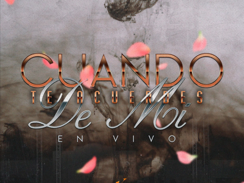 Cuando Te Acuerdes de Mi (Single)
