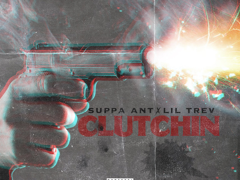 Clutchin (Single)