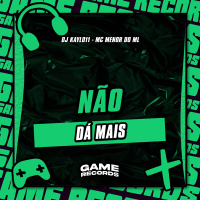 Não Dá Mais (Single)