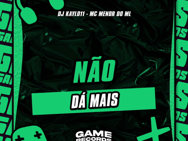 Não Dá Mais (Single)