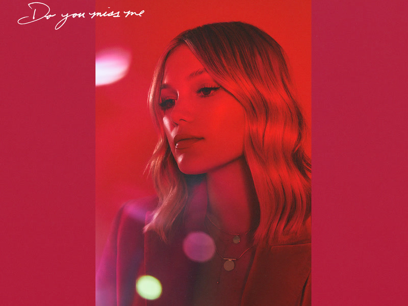 Do You Miss Me (Single)