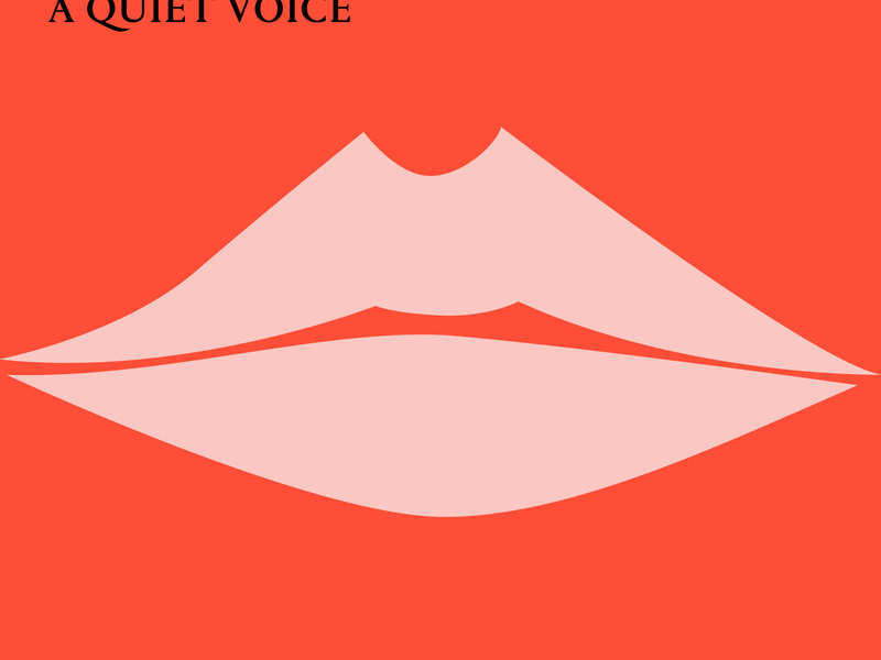 A Quiet Voice (Single)