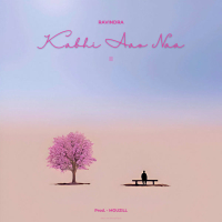 Kabhi Aao Naa 2 (Single)