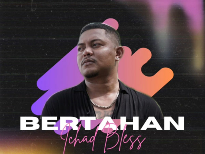 Bertahan (Single)