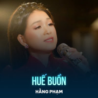 Huế Buồn (Single)