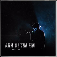 Anh Đi Tìm Em (Single)