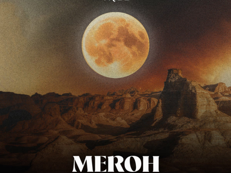 Meroh (Single)