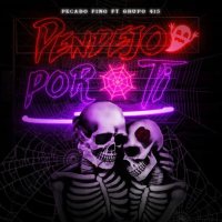 Pendejo Por Ti (Single)