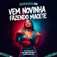 VEM NOVINHA FAZENDO MACETE (Single)