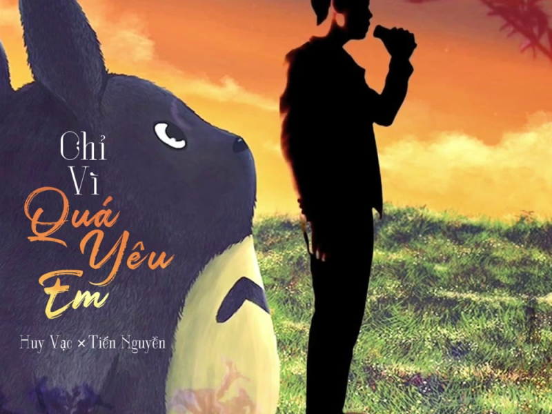 Chỉ Vì Quá Yêu Em (Beat) (Single)