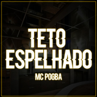 Teto Espelhado (Single)