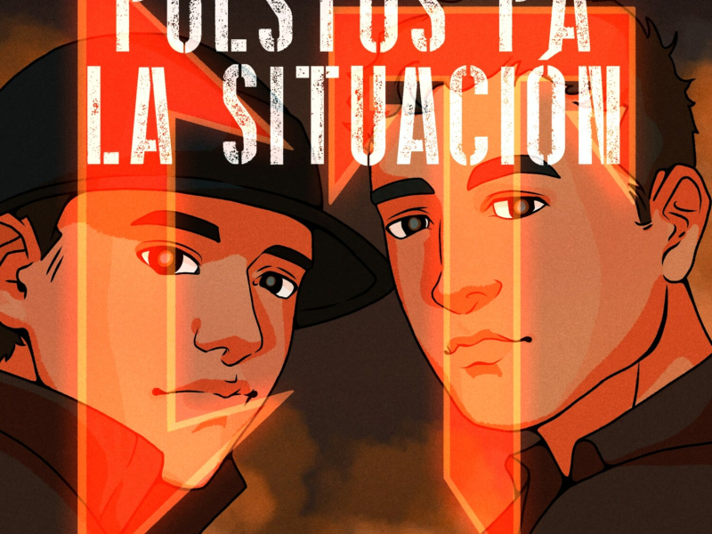Puestos Pa' La Situacíon (Single)