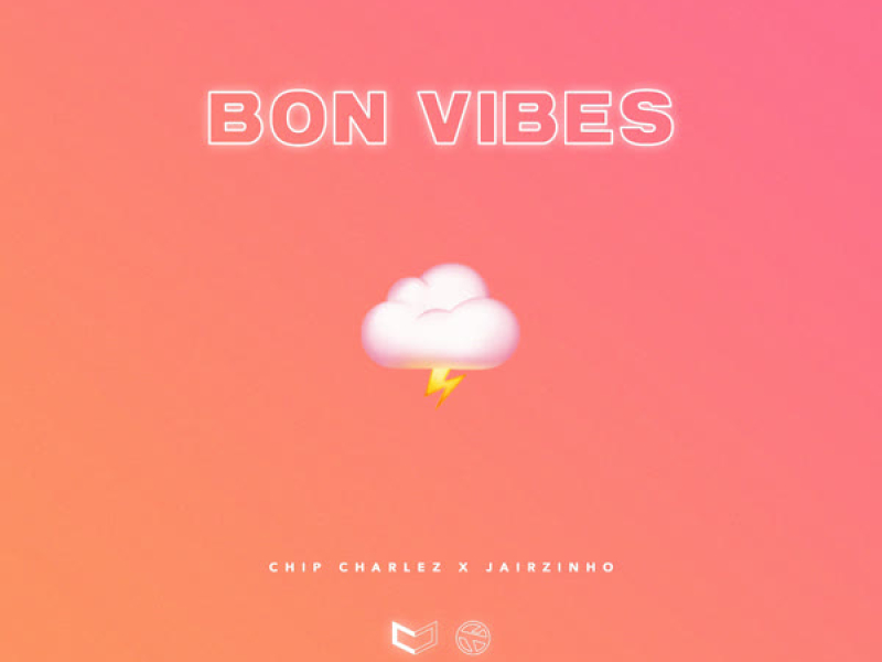 BON VIBES (Single)