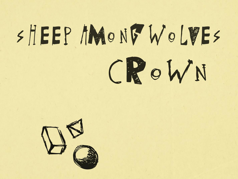 Sheep Among Wolves/CROWN Split (Single)