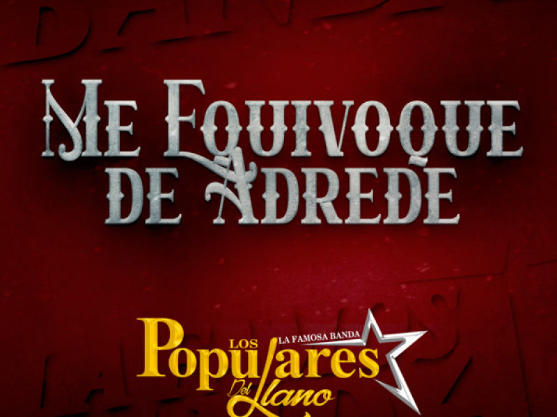 Me Equivoque de Adrede (Single)