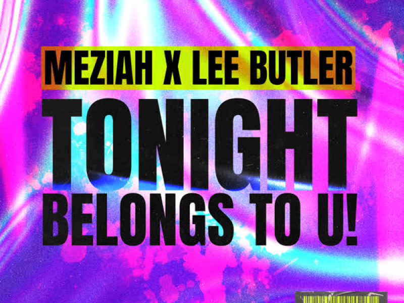 Tonight Belongs To U! (Single)