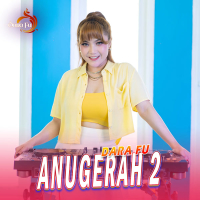 Anugerah 2 (Single)