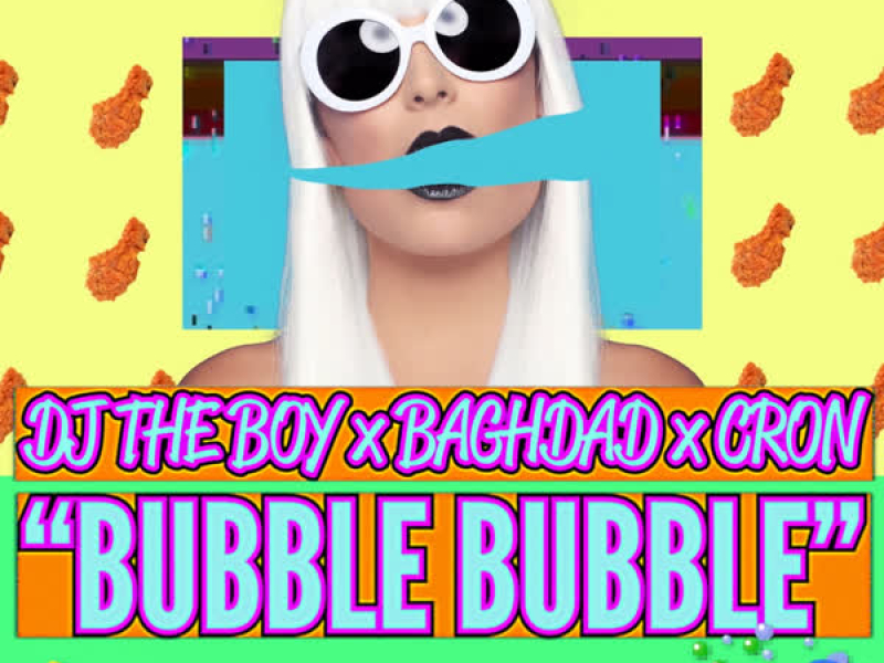 Bubble Dubble (Single)