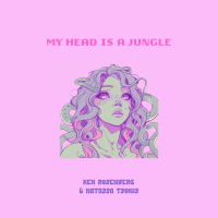 My Head is a Jungle (Single)