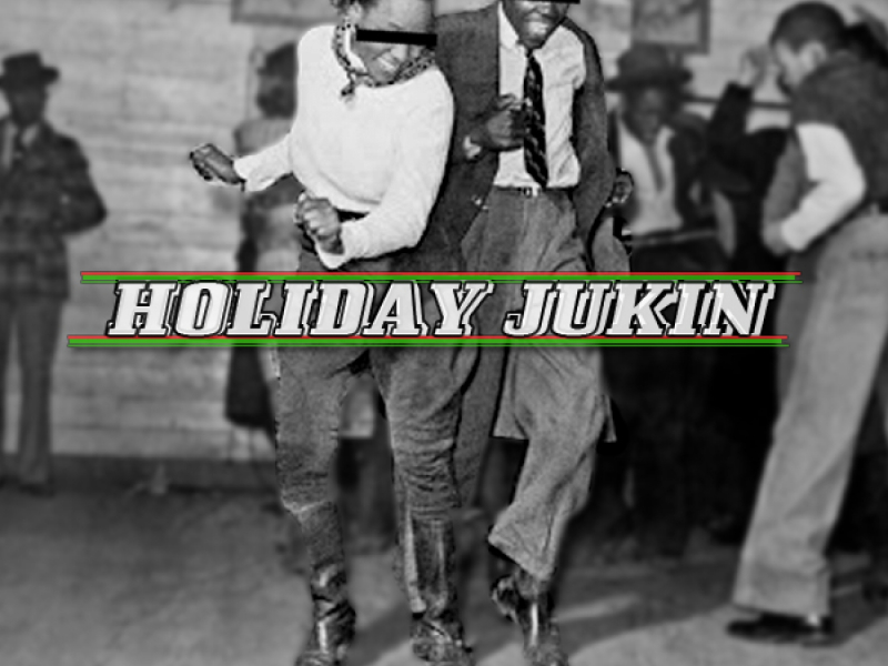 Holiday Jukin'