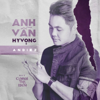 Anh Vẫn Hy Vọng (Cương Thi Biến OST) (Single)