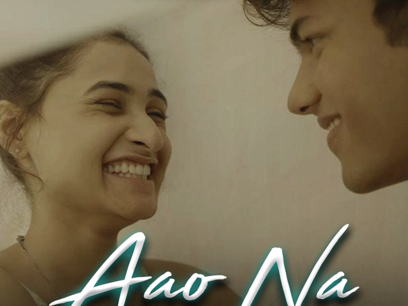 Aao Na (Single)