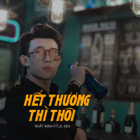 Hết Thương Thì Thôi (Single)