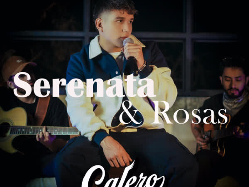 Serenata y Rosas (Acoustic) (Single)