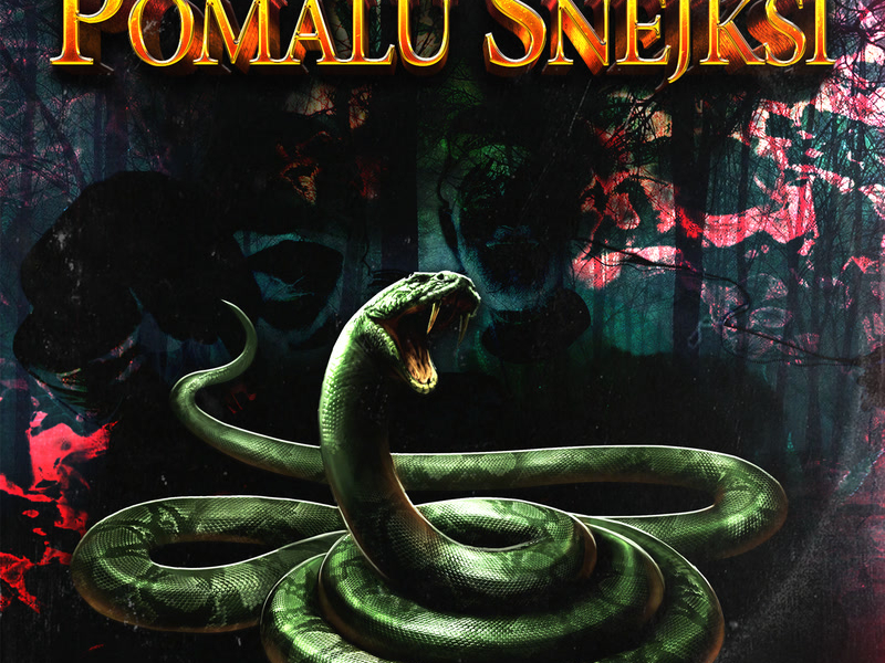 Pomalu Snejksi (Single)
