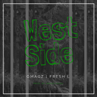 West Side (feat. Fresh L) (Single)