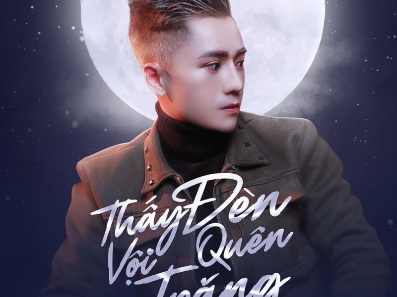 Thấy Đèn Vội Quên Trăng (Single)