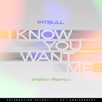 I Know You Want Me (Calle Ocho) (Helion Remix) (Single)