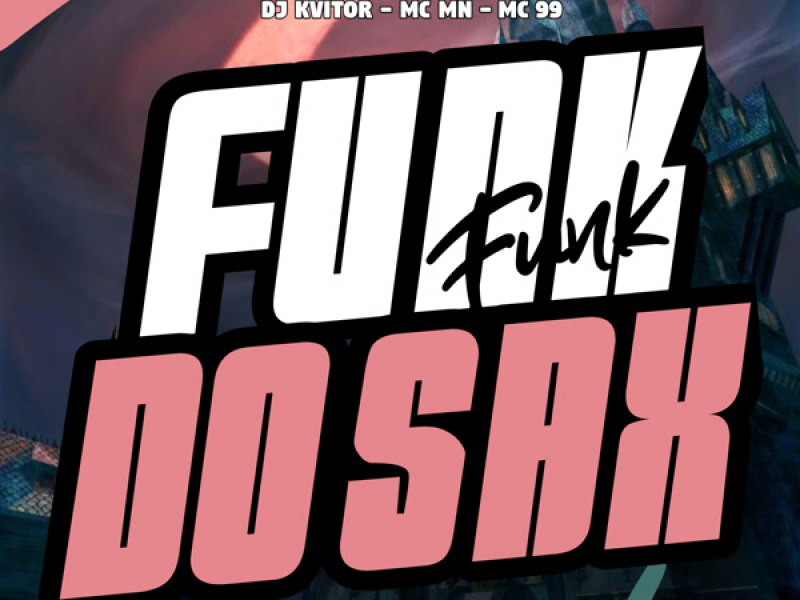 Funk do Sax (Single)