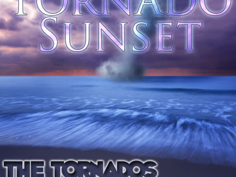 Tornado Sunset