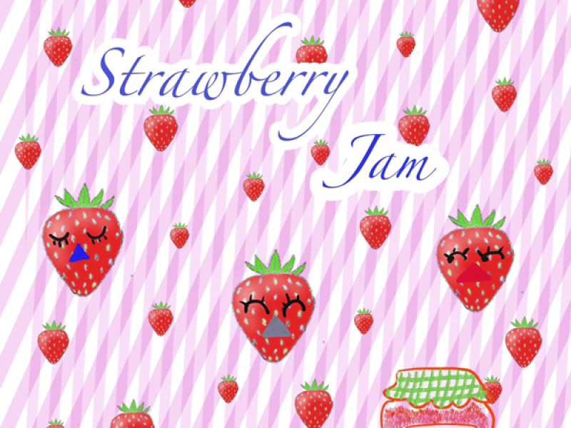 Strawberry Jam (Single)