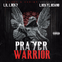 Prayer Warrior (feat. Lucky Luciano) (EP)