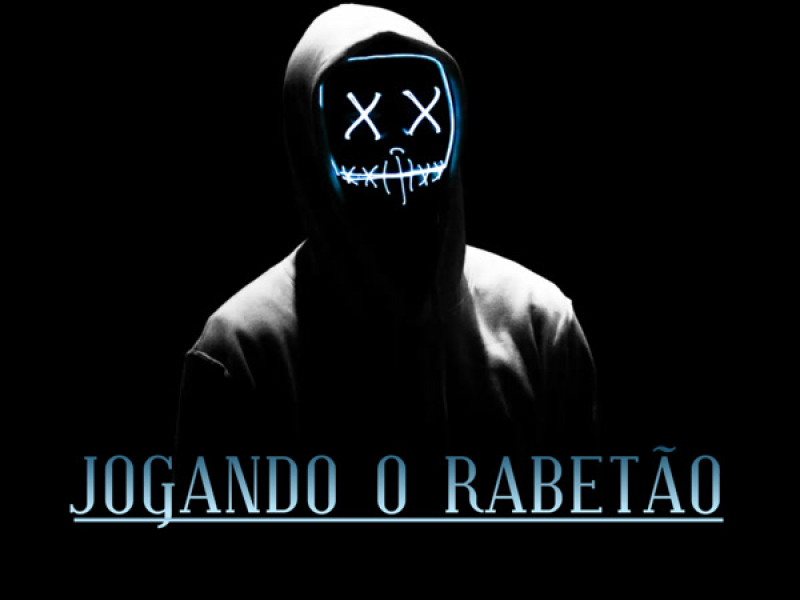 JOGANDO O RABETÃO (Single)