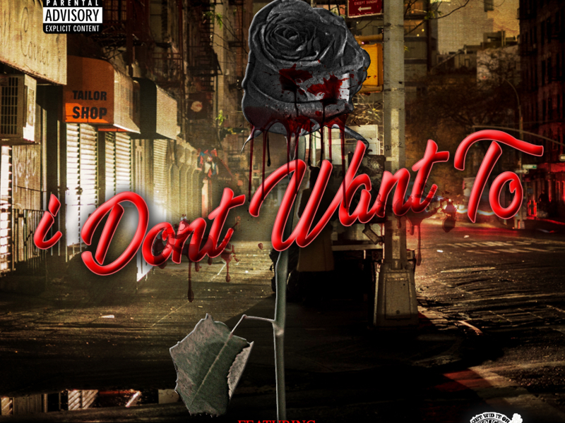 I Don't Want To  (feat. Joseph Kay, Chin Chin & Ruffy Goddy)